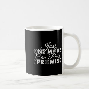 Bara En Till Bil Del Jag Lovar Rolig Mekaniker Hu Kaffemugg