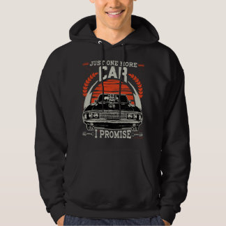 Bara en till bil jag lovar present rolig bilälskar hoodie