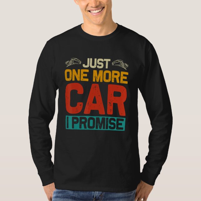 Bara en till bil jag lovar t shirt (Framsida)