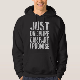 Bara en till bildel jag lovar mekaniker hoodie