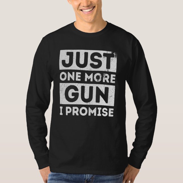 Bara en till Gun I Lomise Liberal Us Proud T Shirt (Framsida)