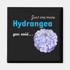 Bara en till hortensia magnet - svart