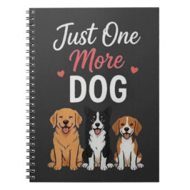Bara En Till Hund Rolig Söt Hund Älskare Design Anteckningsbok