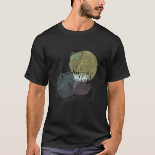 Bara en till kap. T-skjorta T Shirt