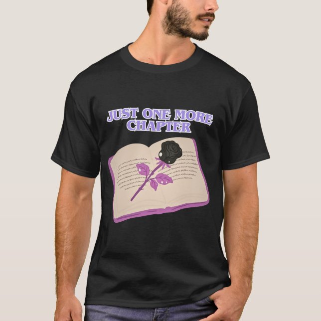 Bara en till kapitel bok ros T-shirt (Framsida)