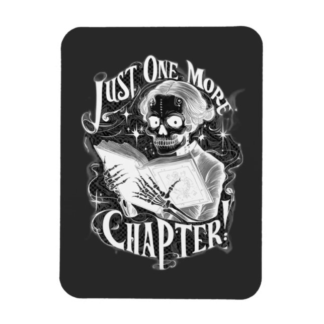 Bara en till kapitel-skeleton Reader Funny Magnet (Vertikal)
