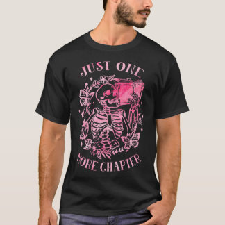 Bara en till kapitel Skelett Läsbok Läsare T Shirt