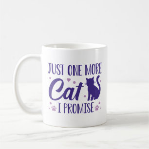 Bara en till katt jag lovar kaffemugg