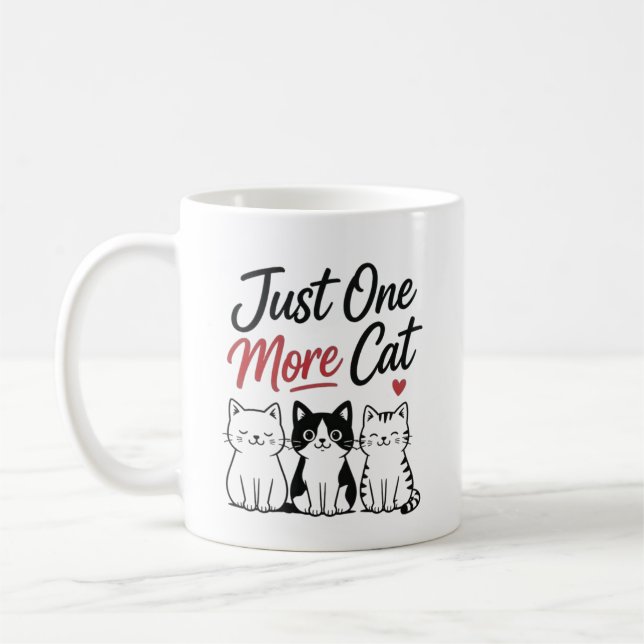 Bara En Till Katt Roligt Kattälskare Citat Kaffemugg (Vänster)