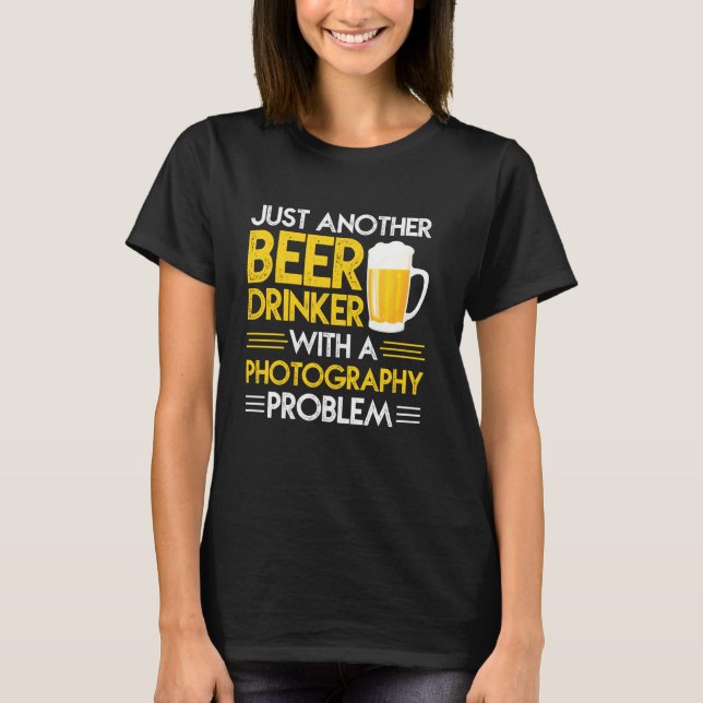 Bara en till öldrinker med fotoprover t shirt (Framsida)