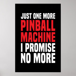 Bara en till Pinball Maskin Poster nr 20