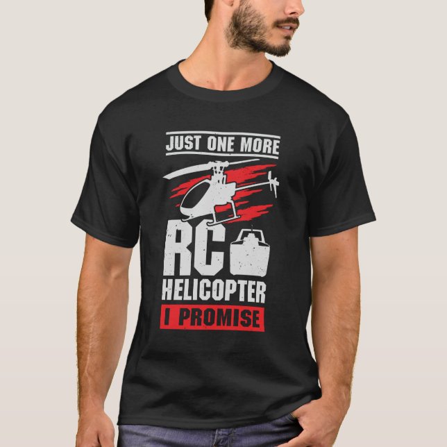 Bara en till RC Helicopter I Lomise T Shirt (Framsida)