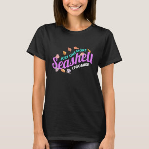 Bara en till Seashell-Snäcka, sommar T Shirt