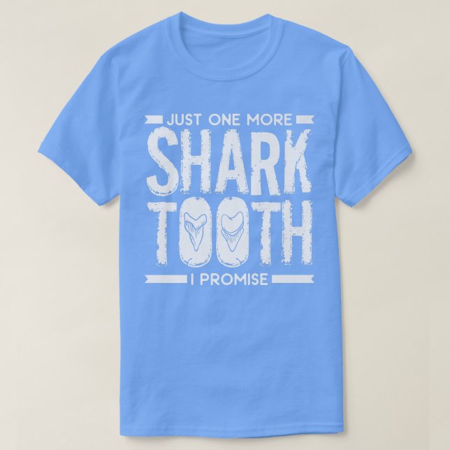 Bara en till Shark Tooth I promise Biology Fossil T Shirt (Design framsida)