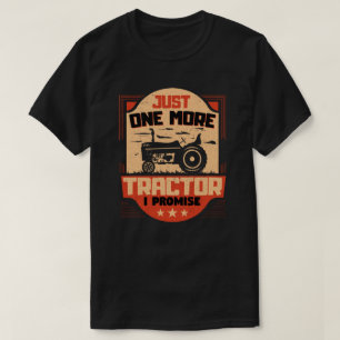 Bara en till traktor I Lomise Funny Farmer Gift T Shirt