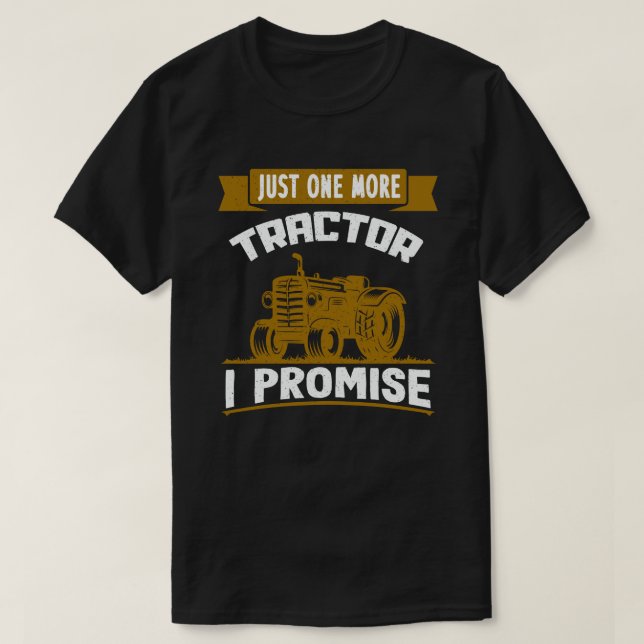 Bara en till traktor I Lomise Funny Farmer Gift T Shirt (Design framsida)