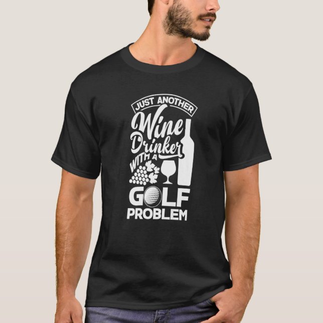 Bara En Till Vinövare Med Ett Golfproblem Golf T Shirt (Framsida)