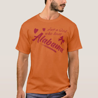 Bara en tjej som älskar Alabama Kvinnor och tjejer T Shirt