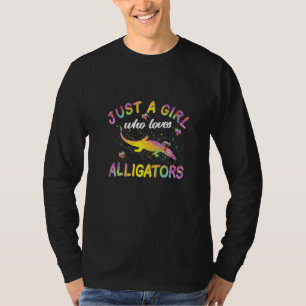 Bara En Tjej Som älskar Alligatorer Krokodil T Shirt