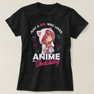 Bara en tjej som älskar anime och teckning t shirt