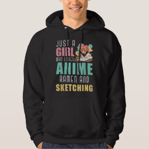 Bara en tjej som älskar anime-ramen och skissar Ot Hoodie