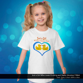 Bara en tjej som älskar att kryssa och ankor – Sem T Shirt
