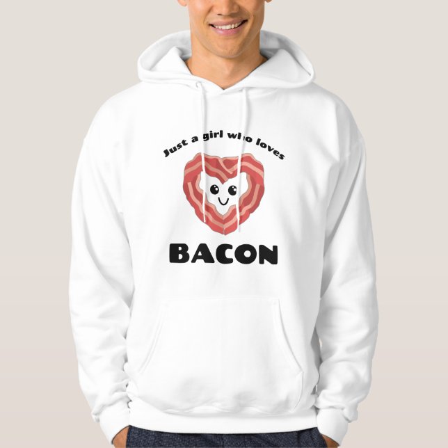 Bara en tjej som älskar bacon- Söt Kawaii baconäls Hoodie (Framsida)