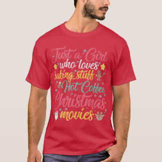 Bara en tjej som älskar bakning grejer Varmt kaffe T Shirt