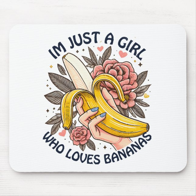 Bara en tjej som älskar bananer  musmatta (Framsidan)