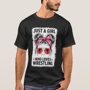 Bara en tjej som älskar brottning Rufs wrestler T Shirt