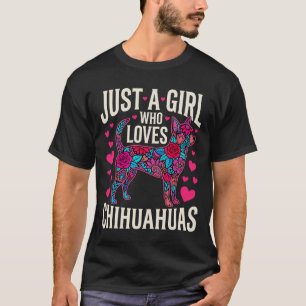 Bara en tjej som älskar chihuahua blommig hund t shirt