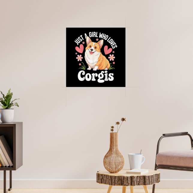Bara en tjej som älskar Corgis Poster (Vardagsrum 3)