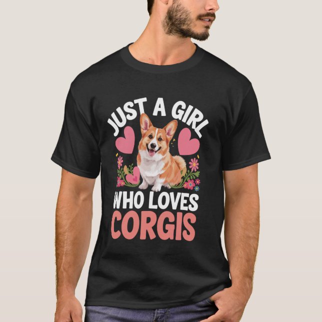 Bara en tjej som älskar Corgis T Shirt (Framsida)