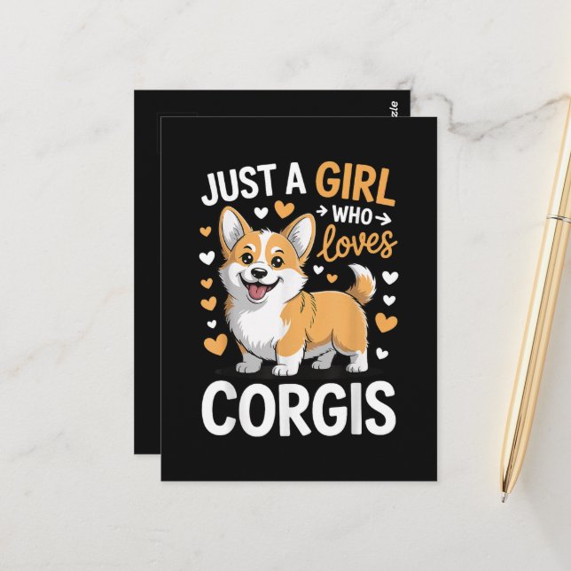 Bara en tjej som älskar Corgis Vykort (Fram/Back In Situ)
