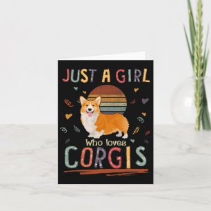 Bara en tjej som älskar corgisar rolig corgi kort
