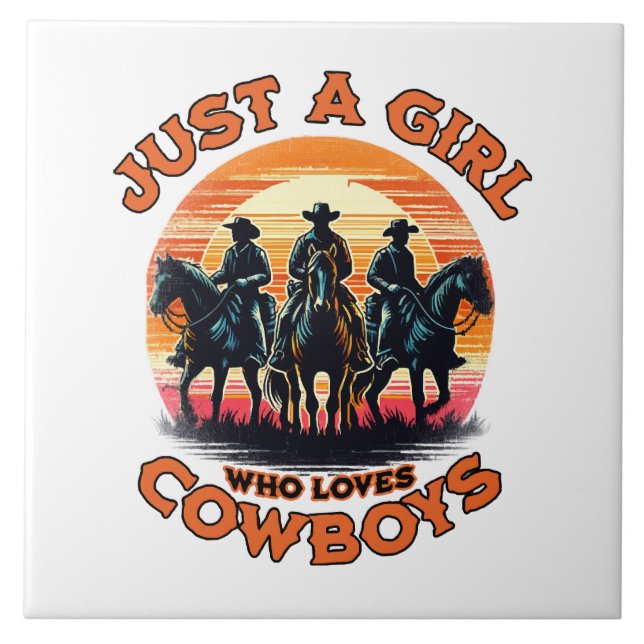 Bara en tjej som älskar cowboys kakelplatta (Framsidan)