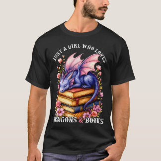 Bara en tjej som älskar drakar och böcker Drak Läs T Shirt