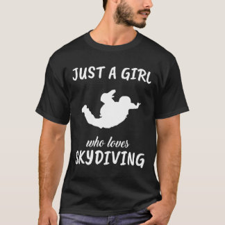 Bara en tjej som älskar fallskärmshoppning Sport o T Shirt