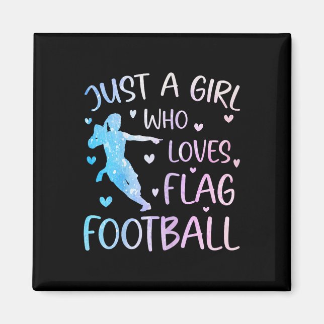 Bara en tjej som älskar flaggfotboll rolig slogan magnet (Framsidan)