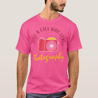 Bara en tjej som älskar fotografering Söt fotograf T Shirt