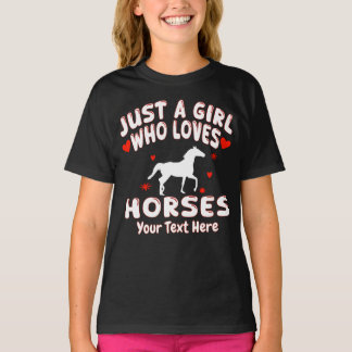 Bara en tjej som älskar hästar Personlig T Shirt