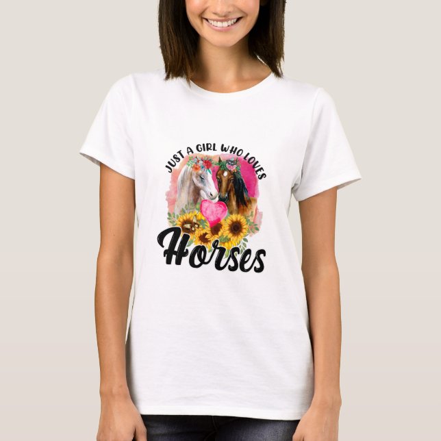 Bara En Tjej Som älskar Hästar T Shirt (Framsida)