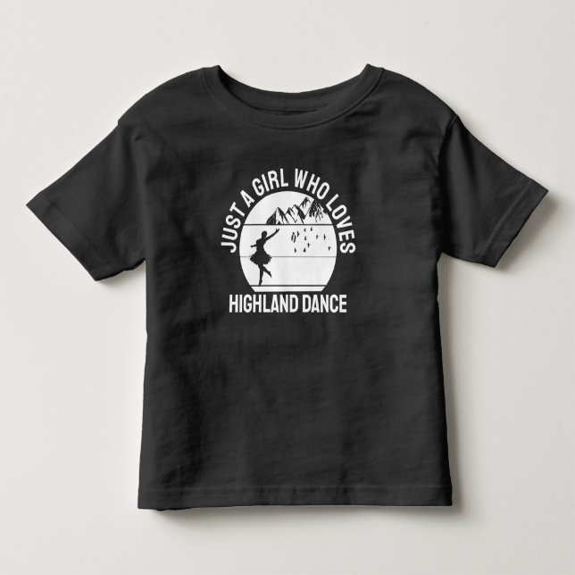 Bara en tjej som älskar Highland-dans present T Shirt (Framsida)