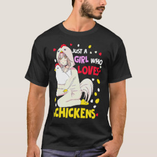 Bara en tjej som älskar höns Höns Tjejer T Shirt