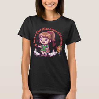 Bara en tjej som älskar höns Roligt kycklingälskar T Shirt