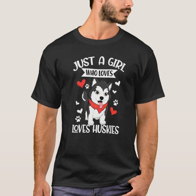 Bara en tjej som älskar Huskies  Husky Hund T Shirt (Framsida)