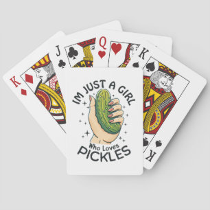Bara en tjej som älskar inlagda gurkor - Roligt Ve Casinokort