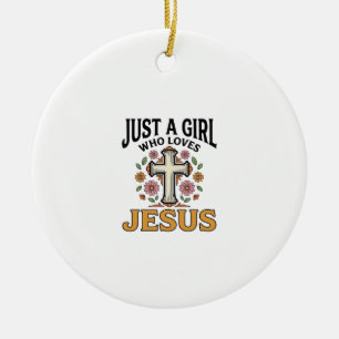 Bara en tjej som älskar Jesus blommig kors skjorta Julgransprydnad Keramik