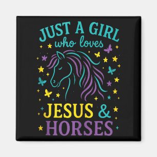 Bara en tjej som älskar Jesus & hästar - Christi Magnet