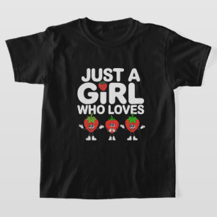 Bara en tjej som älskar jordgubbar fruktälskare t shirt